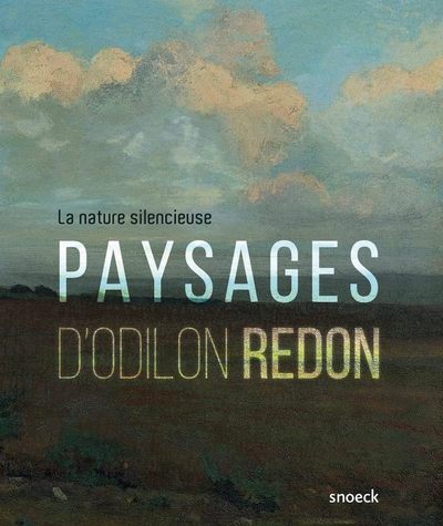 Picture of NATURE SILENCIEUSE. PAYSAGES D'ODILON REDON - MBA BORDEAUX