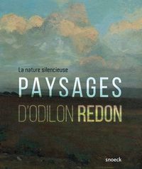 Picture of NATURE SILENCIEUSE. PAYSAGES D'ODILON REDON - MBA BORDEAUX