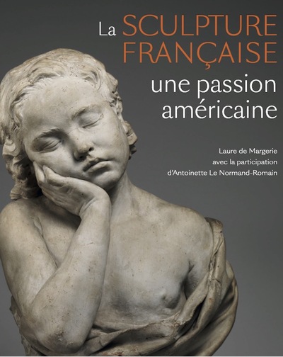 Picture of Sculpture française. Une passion américaine