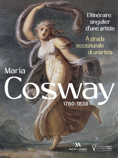 Picture of Maria Cosway. l'itinéraire singulier d'une artiste