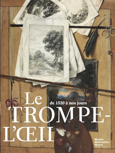 Image de Le trompe-l'oeil, de 1520 à nos jours
