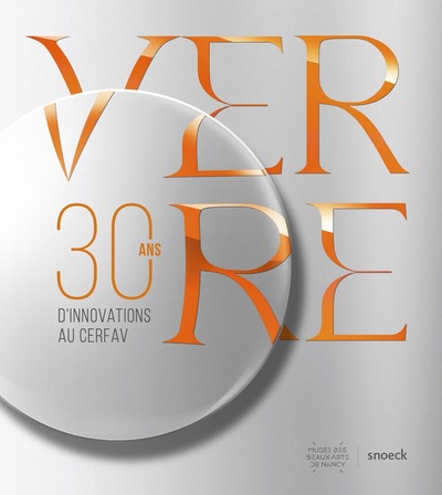 Picture of Verre - 30 ans d'innovations au Cerfav