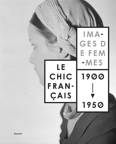 Image de Le chic français, images de femmes 1900 - 1950
