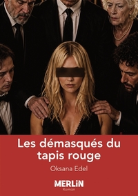Image de Les démasqués du tapis rouge
