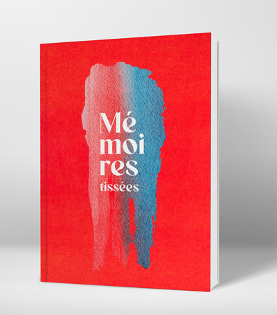 Image de MEMOIRES TISSEES