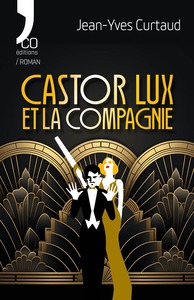 Image de Castor Lux et la Compagnie
