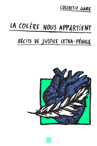 Picture of La colère nous appartient