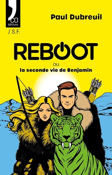 Picture of Reboot ou la seconde vie de Benjamin