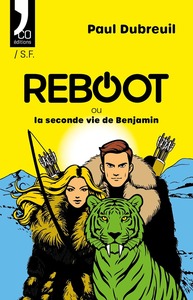 Picture of Reboot ou la seconde vie de Benjamin
