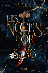 Image de Les Noces d'or et de sang, T.1