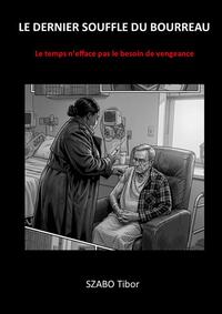 Picture of Le dernier souffle du boureau