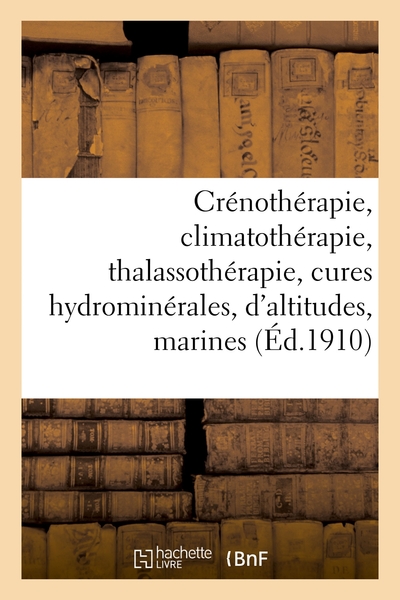 Picture of Crénothérapie, climatothérapie, thalassothérapie
