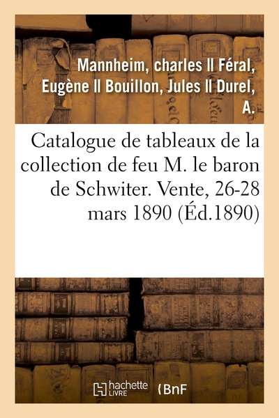 Picture of Catalogue de tableaux anciens, oeuvres remarquables de J.-B. Tiepolo, objets d'art, meubles anciens