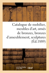 Image de Catalogue de mobilier, meubles d'art, ornés de bronzes, bronzes d'ameublement