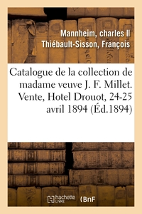 Picture of Catalogue de dessins, tableaux et esquisses par J. F. Millet, tableaux, meubles et objets d'art