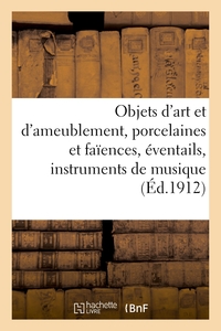 Image de Objets d'art et d'ameublement, porcelaines et faïences, éventails, instruments de musique