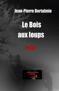 Picture of Le Bois aux loups