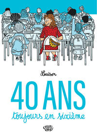 Image de 40 ans, toujours en sixième