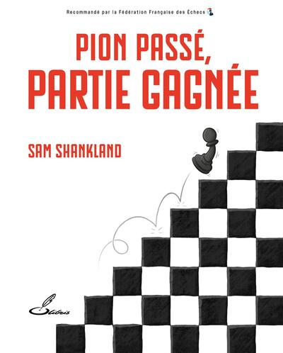 Picture of Pion passé, partie gagnée !
