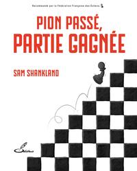 Picture of Pion passé, partie gagnée !