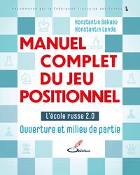 Picture of Manuel complet du jeu positionnel, tome 1