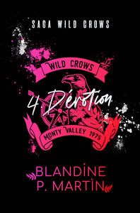 Image de Wild Crows - 4. Dévotion