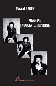 Image de MESRINE, JACQUES... MESRINE