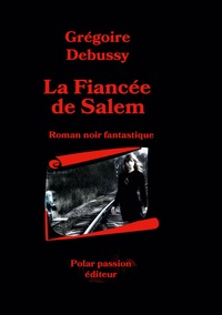 Image de La Fiancée de Salem