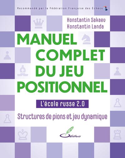 Image de Manuel complet du jeu positionnel, Structuresde pions et jeu dynamique