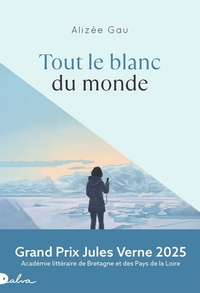 Image de Tout le blanc du monde