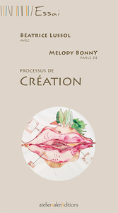 Image de Béatrice Lussol - Processus de création