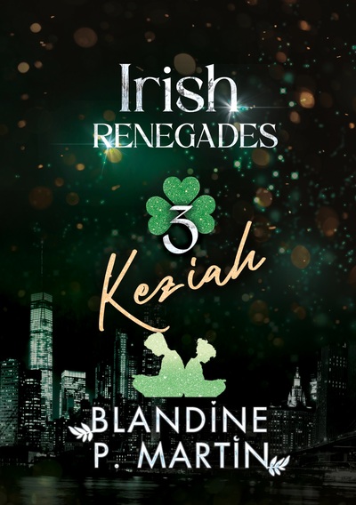 Image de Irish Renegades - 3. Keziah