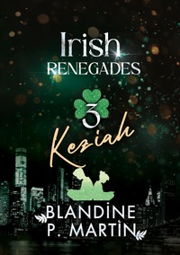 Image de Irish Renegades - 3. Keziah
