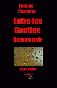 Image de Entre les gouttes (audio usb)