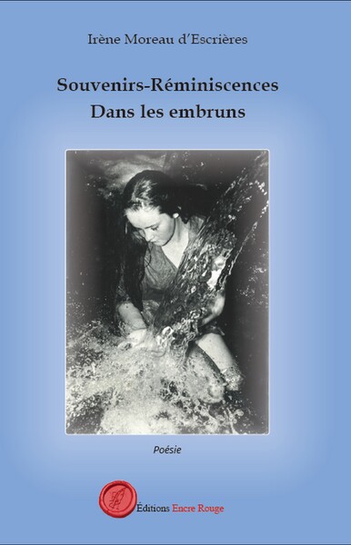 Image de Souvenirs - Réminiscences. Dans les embruns