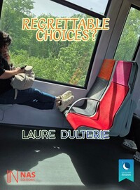 Image de REGRETTABLE CHOICES ?