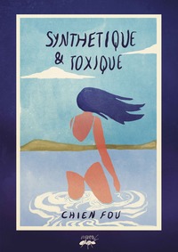 Picture of Synthétique et toxique