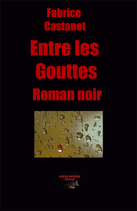 Image de Entre les gouttes