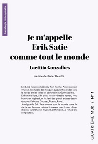 Picture of Je m'appelle Erik Satie comme tout le monde