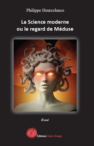 Image de La Science moderne ou le regard de Méduse