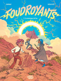 Image de Foudroyants - Tome 2 - La Montagne de feu