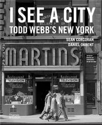 Image de I See a City Todd Webb's New York /anglais