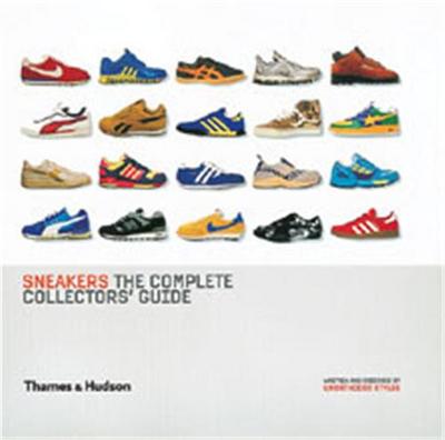 Picture of Sneakers The Complete Collectors' Guide /anglais