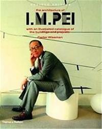 Image de The Architecture of I.M. Pei (Revised Ed.) /anglais