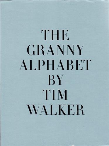 Image de Tim Walker The Granny Alphabet /anglais