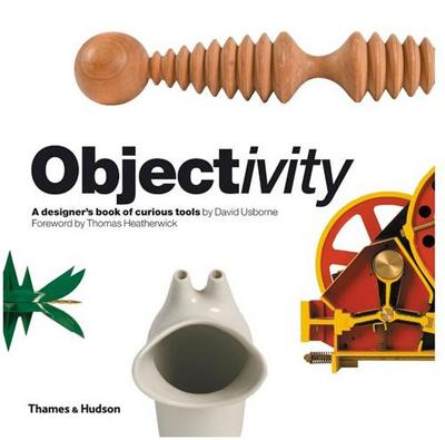 Picture of Objectivity A Designer's Book of Curious Tools /anglais