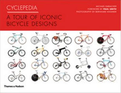 Picture of Cyclepedia A Tour of Iconic Bicycle Designs (Hardback) /anglais