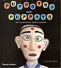 Image de Puppetry and Puppets An Illustrated World Survey /anglais