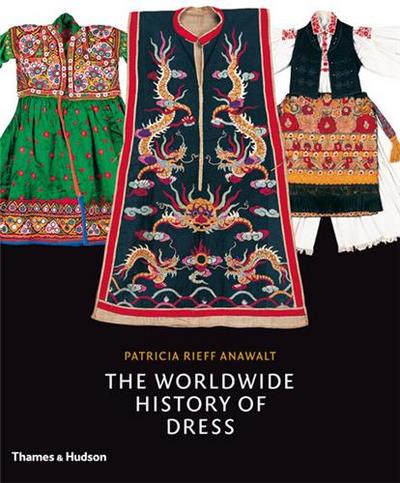 Picture of The Worldwide History of Dress /anglais