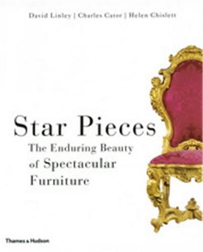 Picture of Star Pieces The Enduring Beauty of Spectacular Furniture /anglais